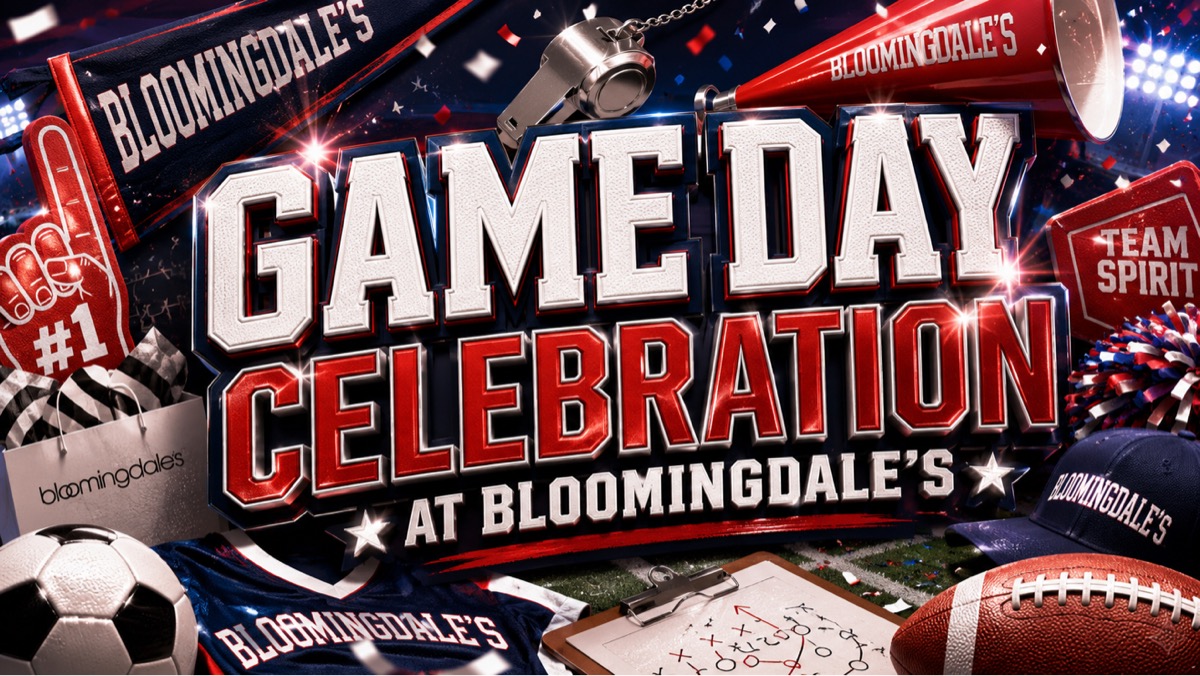 GAME DAY CELEBRATION AT BLOOMINGDALE’S  (FREE)