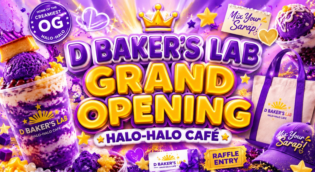 D Baker’s Lab Halo-Halo Café Grand Opening