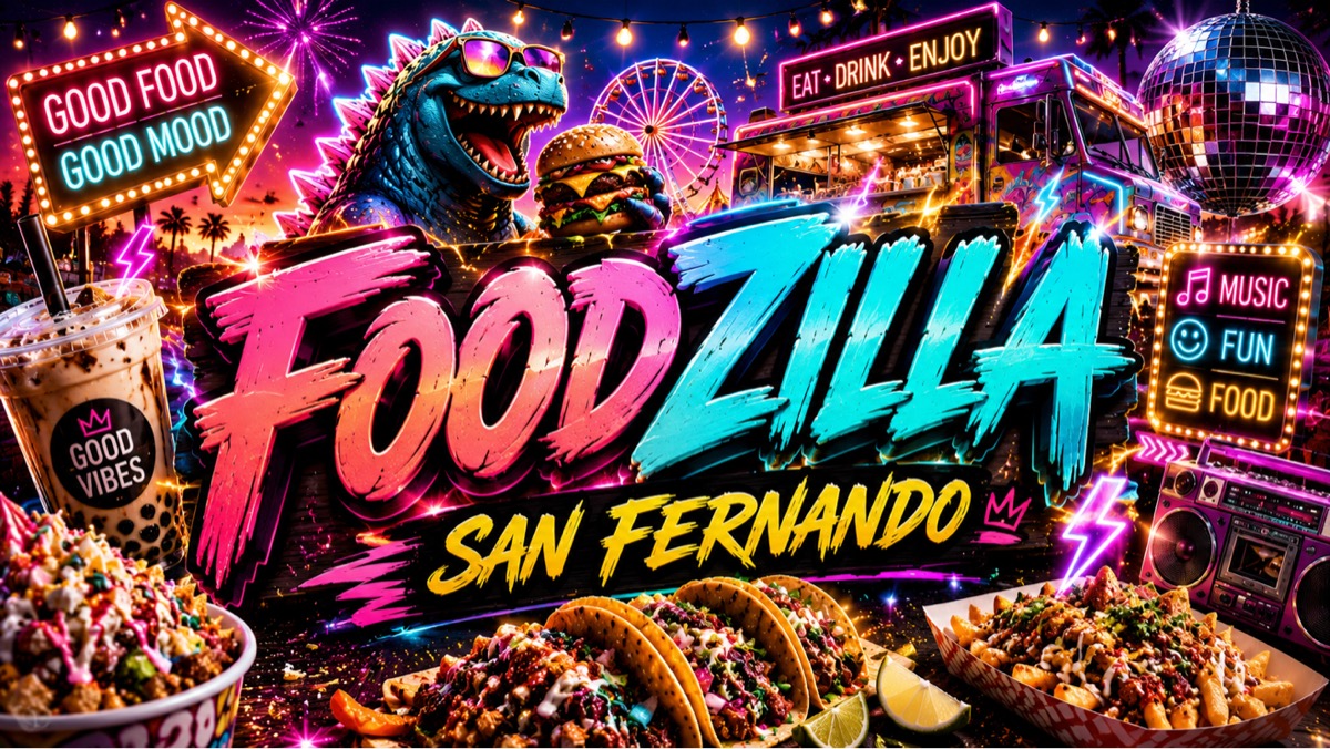 FOODZILLA San Fernando