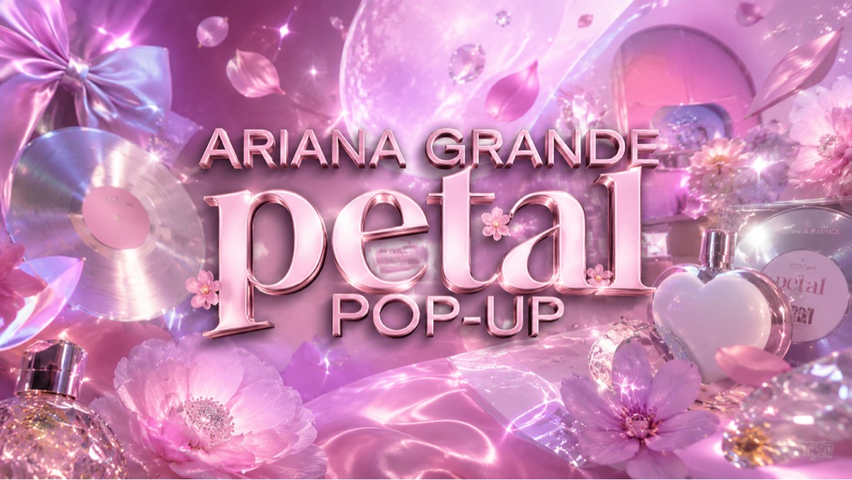 ariana grande's petal pop-up