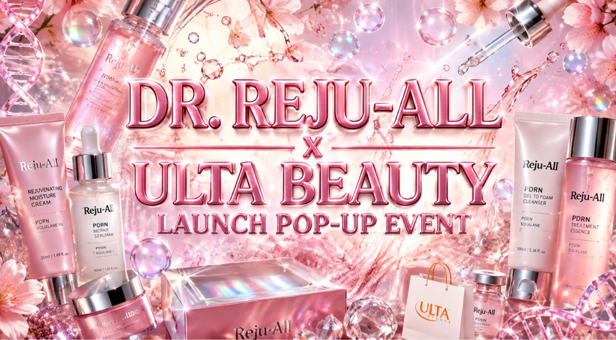 Dr. Reju-All x ULTA Launch Pop-Up Event