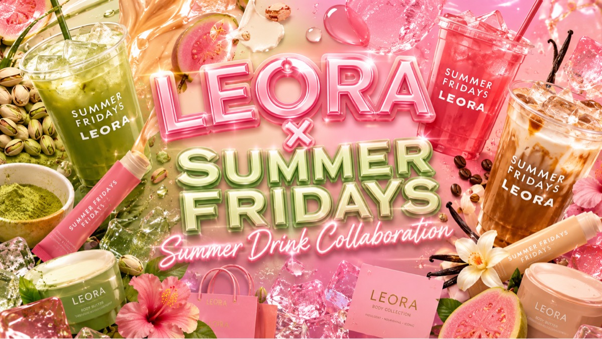 LEORA × Summer Fridays Summer Drink Collaboration