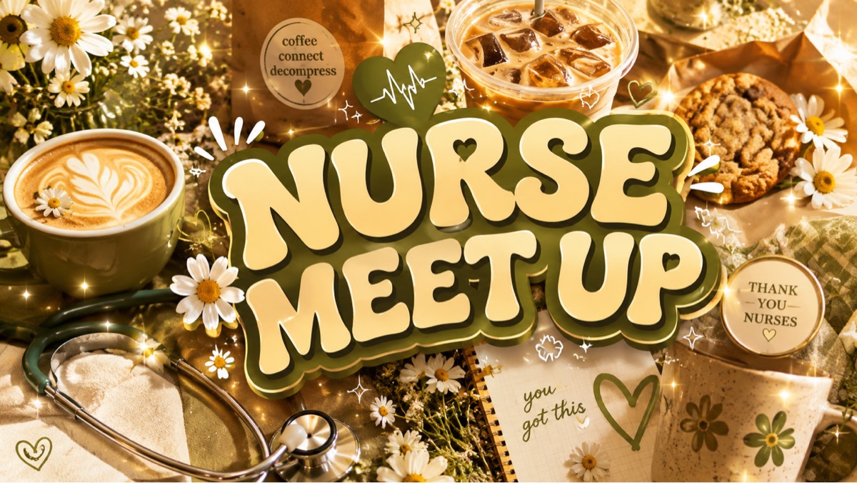 NURSE MEET UP daisy social club