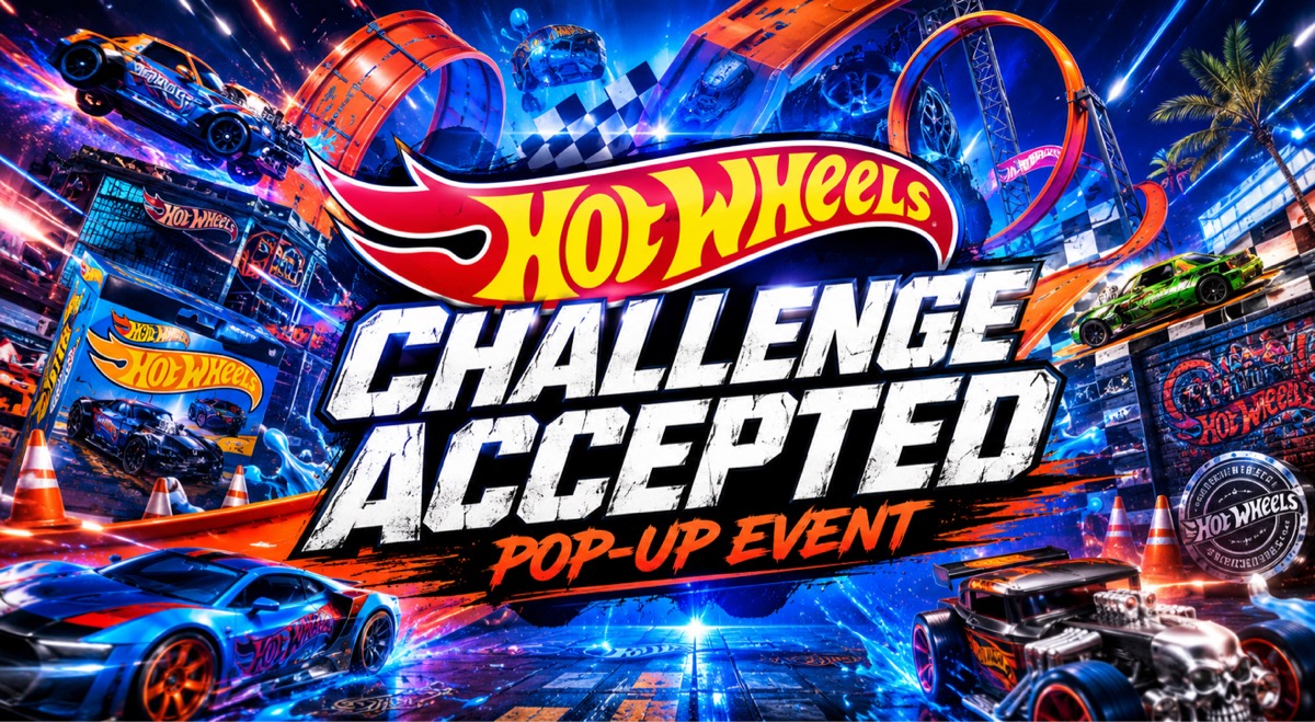 🏎️ FREE HOT WHEELS: CHALLENGE ACCEPTED — POP-UP EVENT 🏁🔥