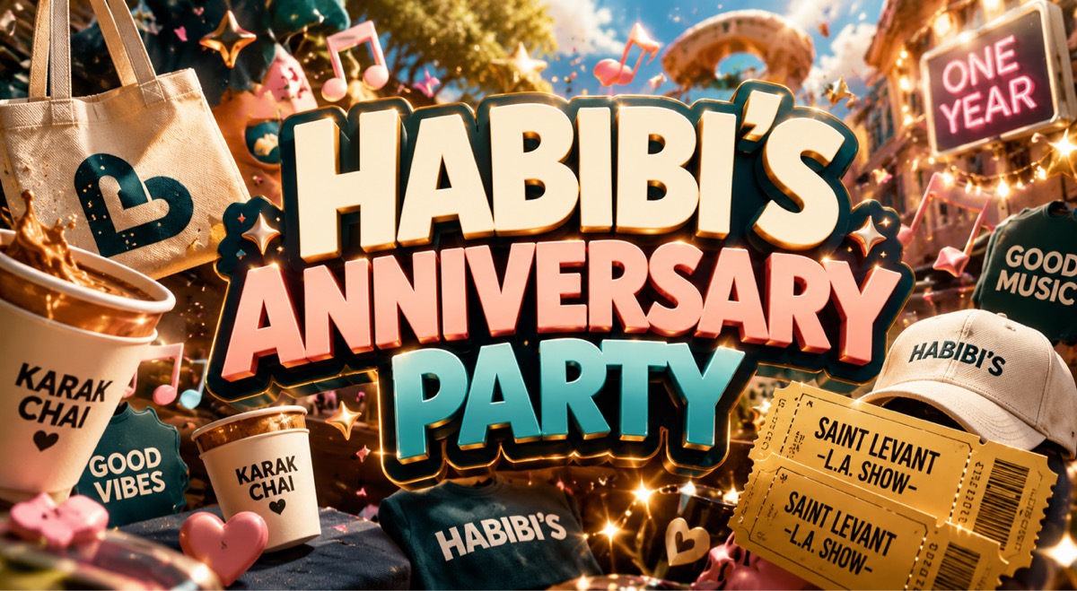 HABIBI’S ANNIVERSARY PARTY (FREE EVENT)