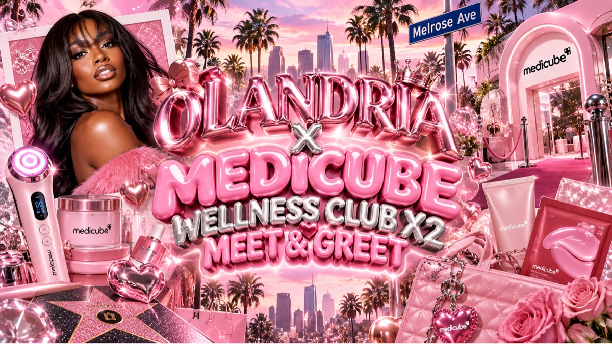 OLANDRIA x MEDICUBE WELLNESS CLUB X2 — EXCLUSIVE LA MEET & GREET! ✨💗